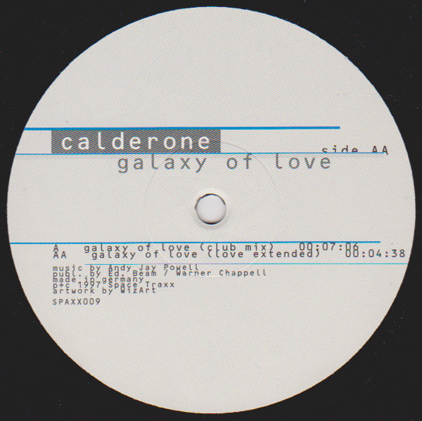 Calderone - Galaxy Of Love | Space Traxx (SPAXX009) - 4 Calderone - Galaxy Of Love | Space Traxx (SPAXX009) - 4