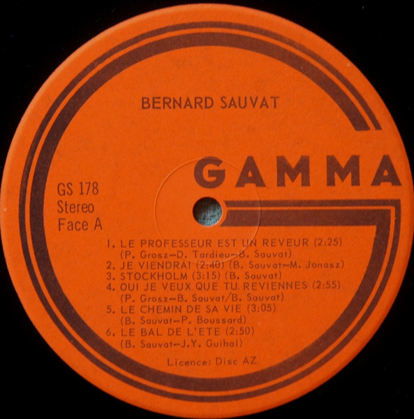 Bernard Sauvat - Le Professeur Est Un Rêveur | Gamma (GS 178) - 3