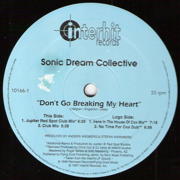 Sonic Dream Collective - Don't Go Breaking My Heart | Interhit Records (10166-1) - main Sonic Dream Collective - Don't Go Breaking My Heart | Interhit Records (10166-1) - main