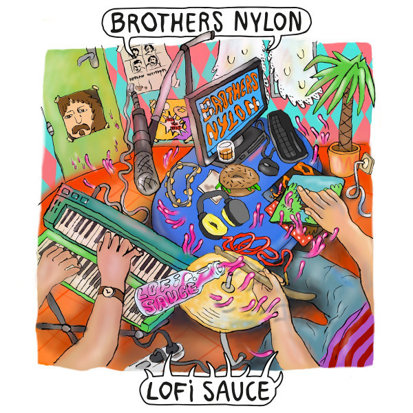 The Brothers Nylon - Lofi Sauce | BMM Records (BMM070)