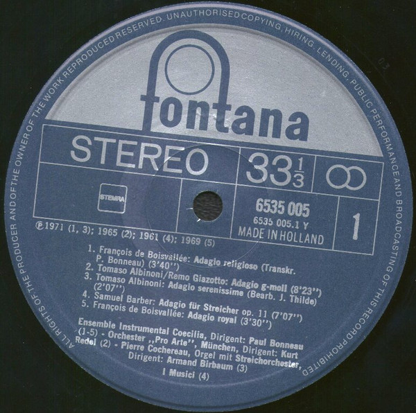 Tomaso Albinoni , Padre Rafael Angles , Samuel Barber , François De Boisvallée , Wolfgang Amadeus Mozart , Alessandro Marcello / I Musici , Kurt Redel , Heinz Holliger , Jean-Pierre Rampal , Pierre Cochereau - Unsterbliche Adagios | Fontana (6535 005) - 3
