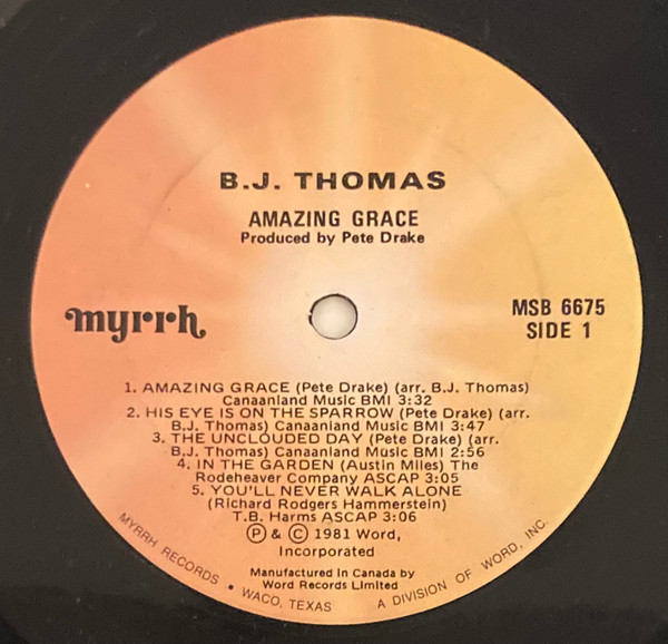 B.J. Thomas - Amazing Grace | Myrrh (MSB-6675) - 2 B.J. Thomas - Amazing Grace | Myrrh (MSB-6675) - 2