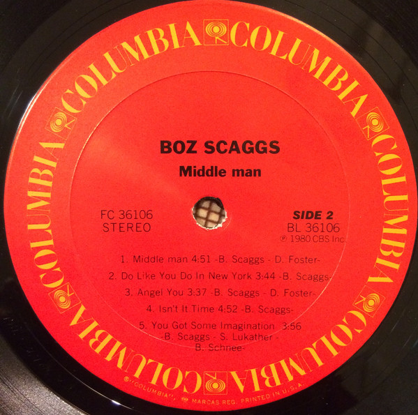 Boz Scaggs - Middle Man | Columbia (FC 36106) - 4 Boz Scaggs - Middle Man | Columbia (FC 36106) - 4