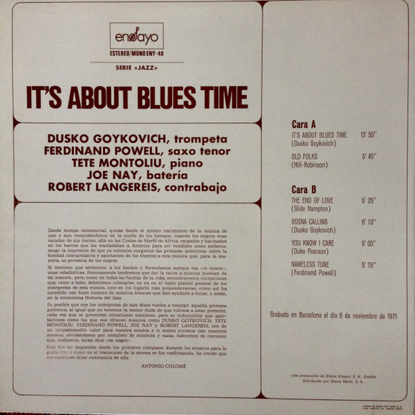 Dusko Goykovich , Ferdinand Povel , Tete Montoliu , Joe Nay , Rob Langereis - It's About Blues Time | Ensayo (ENY-48) - 2