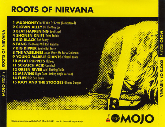 Various - Roots Of Nirvana (Distorted Sounds From The Punk Underground) | Mojo Magazine (March 2011) - 2