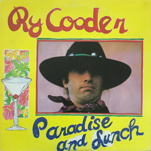 Ry Cooder - Paradise And Lunch | Reprise Records (MS 2179) - main