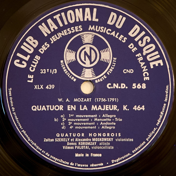 Wolfgang Amadeus Mozart , The Hungarian Quartet - Quatuors En Mi Bémol Majeur Et En La Majeur | Club National Du Disque (CND 568) - 4