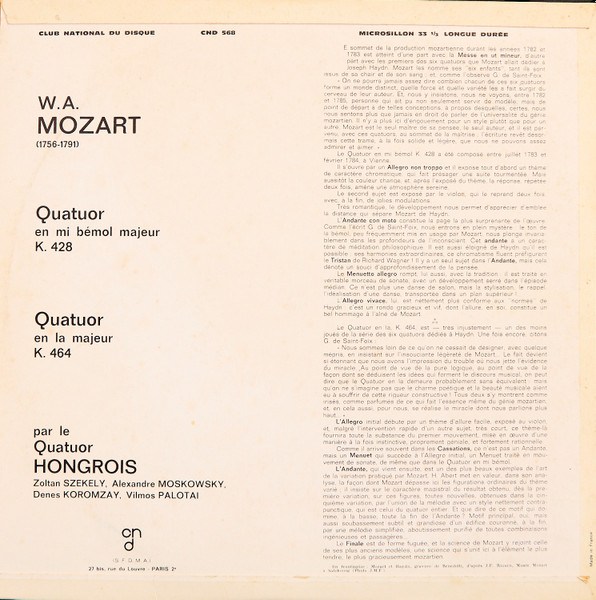 Wolfgang Amadeus Mozart , The Hungarian Quartet - Quatuors En Mi Bémol Majeur Et En La Majeur | Club National Du Disque (CND 568) - 2