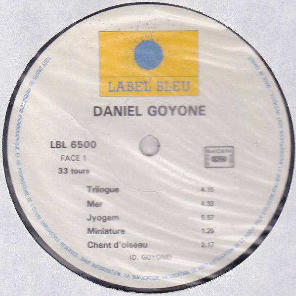 Daniel Goyone - 2 | Label Bleu (LBL 6500) - 3 Daniel Goyone - 2 | Label Bleu (LBL 6500) - 3