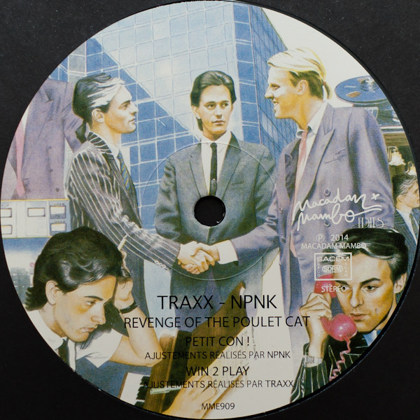 Traxx / Npnk - Revenge Of The Poulet Cat | Macadam Mambo (MME909) - 2 Traxx / Npnk - Revenge Of The Poulet Cat | Macadam Mambo (MME909) - 2