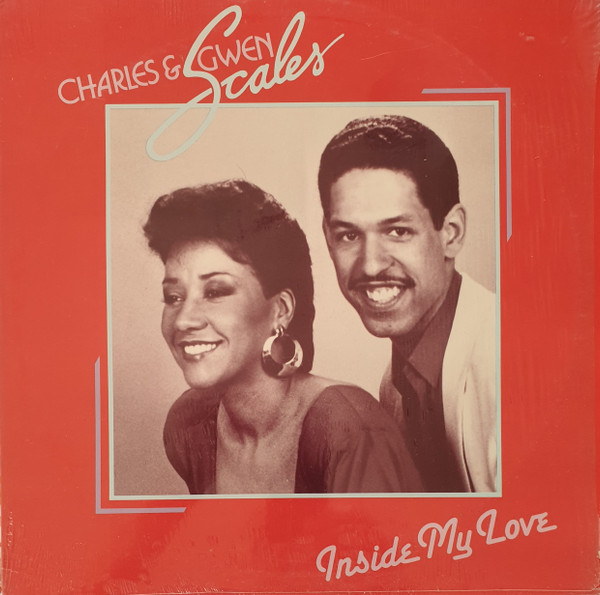 Charles & Gwen Scales - Inside My Love | CGS Records (CGS001)