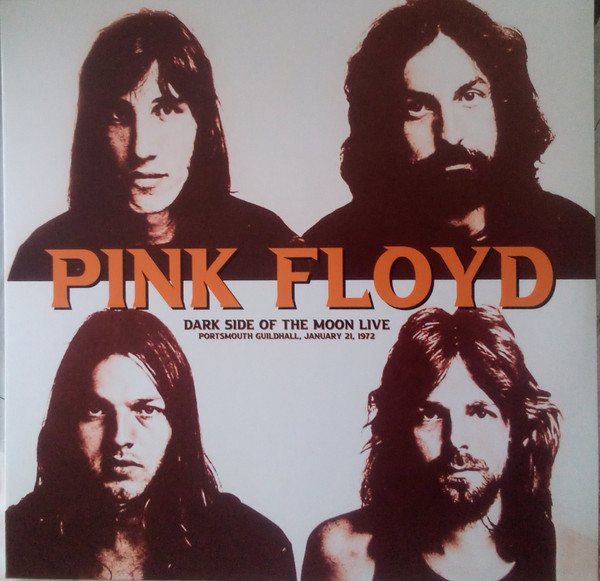 Pink Floyd - Dark Side Of The Moon Live Portsmouth Guildhall January 21st 1972 | Magic Dice Records (MGDC015) - main Pink Floyd - Dark Side Of The Moon Live Portsmouth Guildhall January 21st 1972 | Magic Dice Records (MGDC015) - main