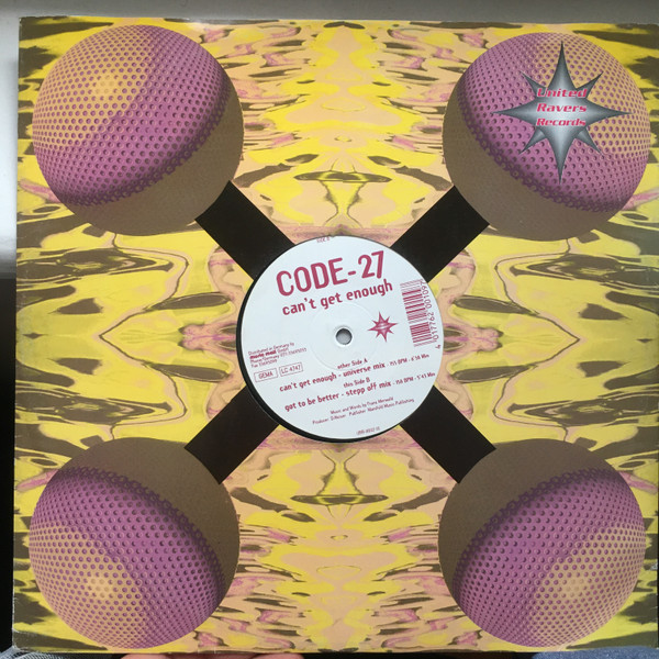 Code-27 - Can't Get Enough | United Ravers Records (URR 027) - 3 Code-27 - Can't Get Enough | United Ravers Records (URR 027) - 3