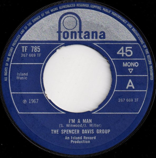 The Spencer Davis Group - I'm A Man | Fontana (TF 785) - main The Spencer Davis Group - I'm A Man | Fontana (TF 785) - main