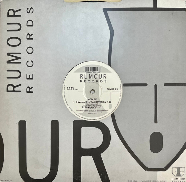 Nomad Featuring MC Mikee Freedom - (I Wanna Give You) Devotion | Rumour Records (RUMAT 25) - 4