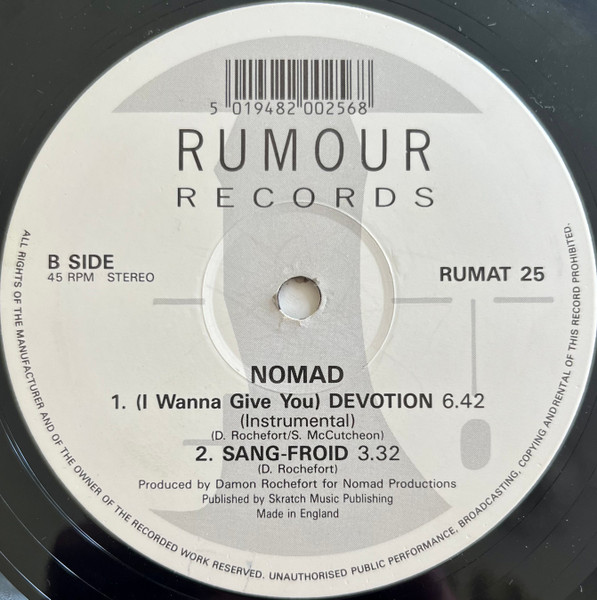 Nomad Featuring MC Mikee Freedom - (I Wanna Give You) Devotion | Rumour Records (RUMAT 25) - 2