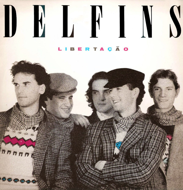 Delfins - Libertação | EMI (1776191) - main