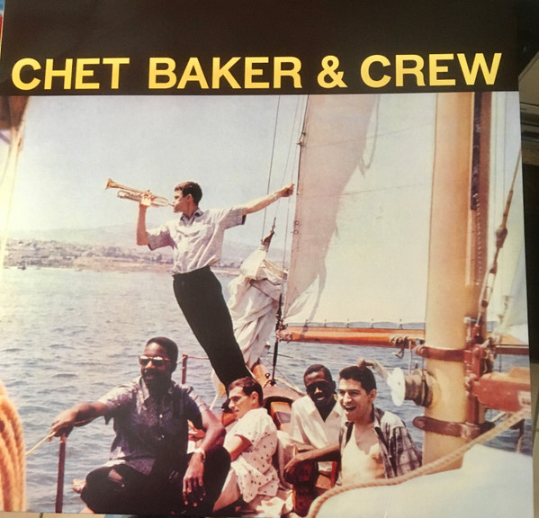Chet Baker & Crew - Chet Baker & Crew | WaxTime In Color (950717)