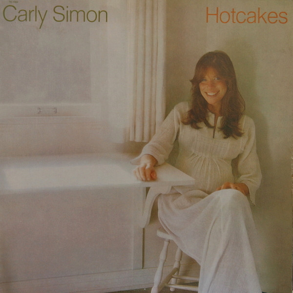 Carly Simon - Hotcakes | Elektra (7E-1002) Carly Simon - Hotcakes | Elektra (7E-1002)