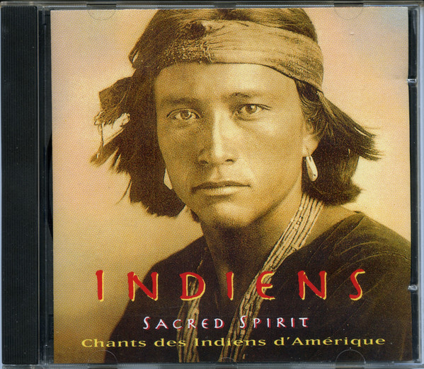 Sacred Spirit - Chants Des Indiens D' Amérique | Virgin (724384054526) - 2