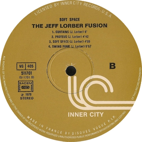 The Jeff Lorber Fusion Guests Artists: Chick Corea & Joe Farrell - Soft Space | Inner City Records (511701) - 4 The Jeff Lorber Fusion Guests Artists: Chick Corea & Joe Farrell - Soft Space | Inner City Records (511701) - 4