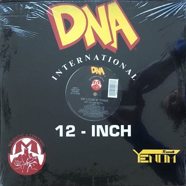 Sir Louie N'  Prime - Get Up And Move... | DNA International Records (DNA-1007) - 3