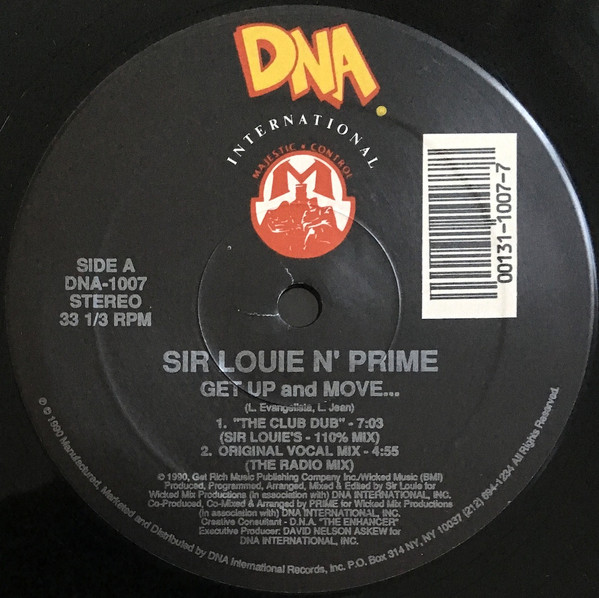 Sir Louie N'  Prime - Get Up And Move... | DNA International Records (DNA-1007) - main