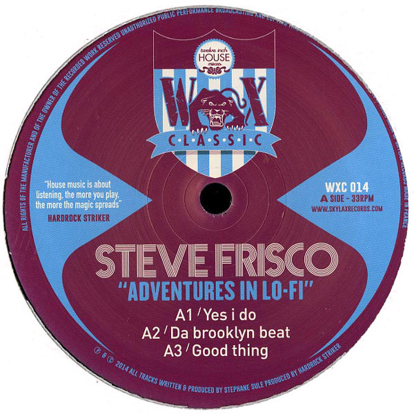 Steve Frisco - Adventures In Lo-Fi | Wax Classic (WXC 014)