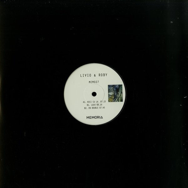 Livio & Roby - Nici Cu La | Memoria Recordings (MEM027) - 2