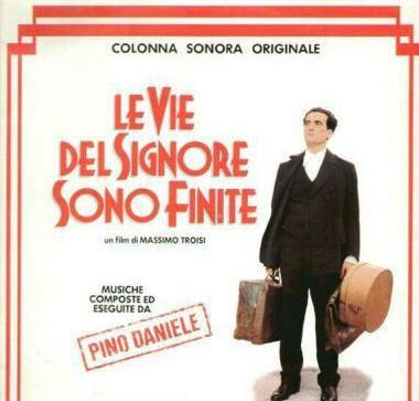 Pino Daniele - Le Vie Del Signore Sono Finite (Colonna Sonora Originale) | Bagaria (50 7900981) - main