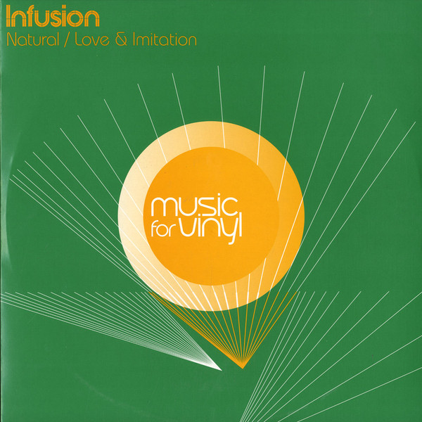 Infusion - Natural / Love & Imitation | Polaroid Recordings (POLAR006) - main