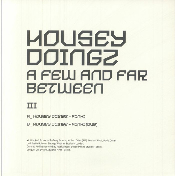 Housey Doingz - A Few And Far Between III | Sushitech Records (SUSH83) - 2 Housey Doingz - A Few And Far Between III | Sushitech Records (SUSH83) - 2