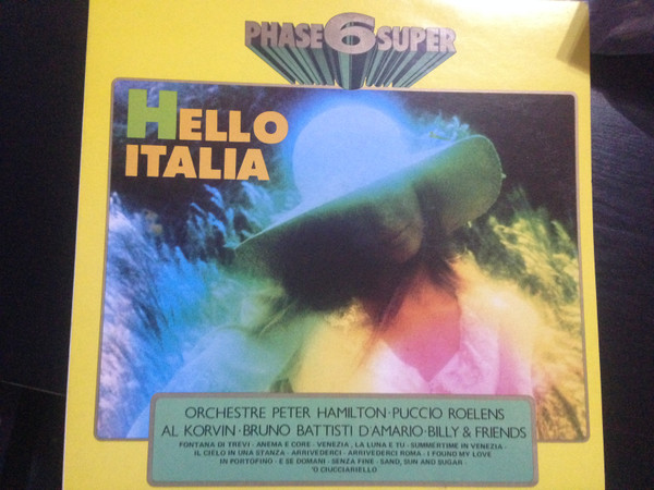 Various - Hello Italia | Phase 6 Super Stereo (VPAS 886)