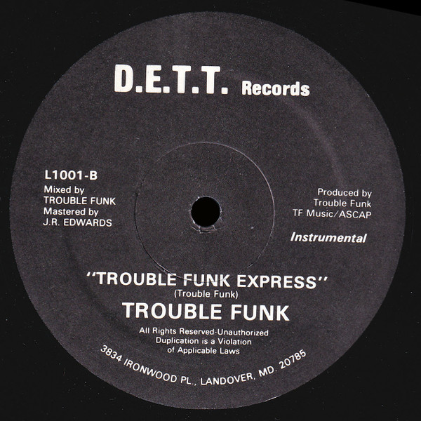 Trouble Funk - Trouble Funk Express | D.E.T.T. Records (L 1001) - 2 Trouble Funk - Trouble Funk Express | D.E.T.T. Records (L 1001) - 2