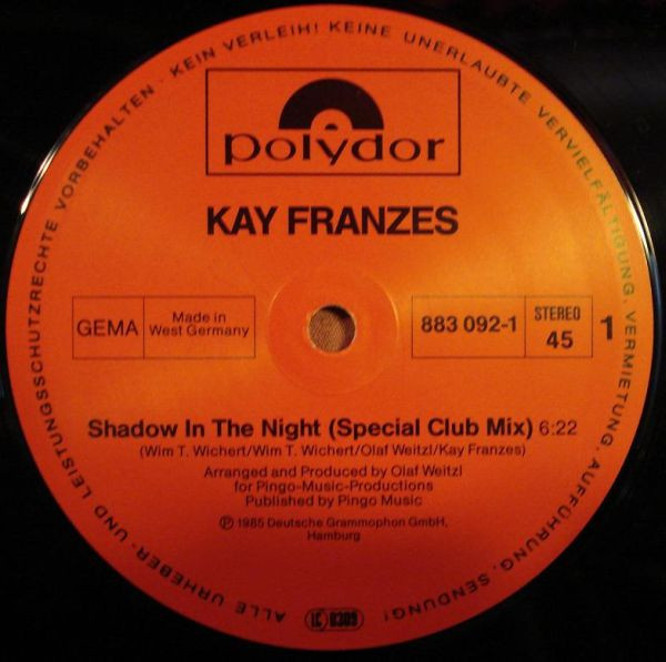 Kay Franzes - Shadow In The Night (Special Club-Mix) | Polydor (883 092-1) - 3