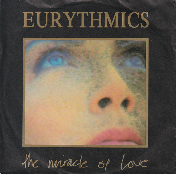 Eurythmics - The Miracle Of Love | RCA (PB41021) - main Eurythmics - The Miracle Of Love | RCA (PB41021) - main