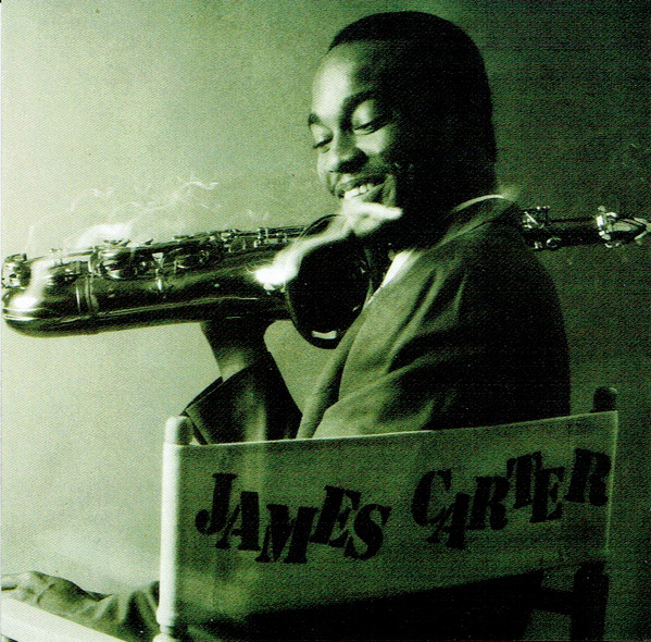 James Carter Quartet - JC On The Set | DIW (476983 2)