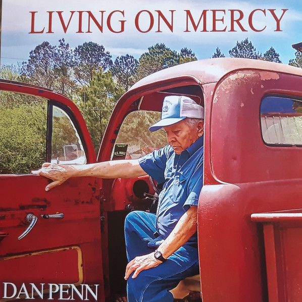 Dan Penn - Living On Mercy LP | The Last Music Company (LMLP219) - main Dan Penn - Living On Mercy LP | The Last Music Company (LMLP219) - main