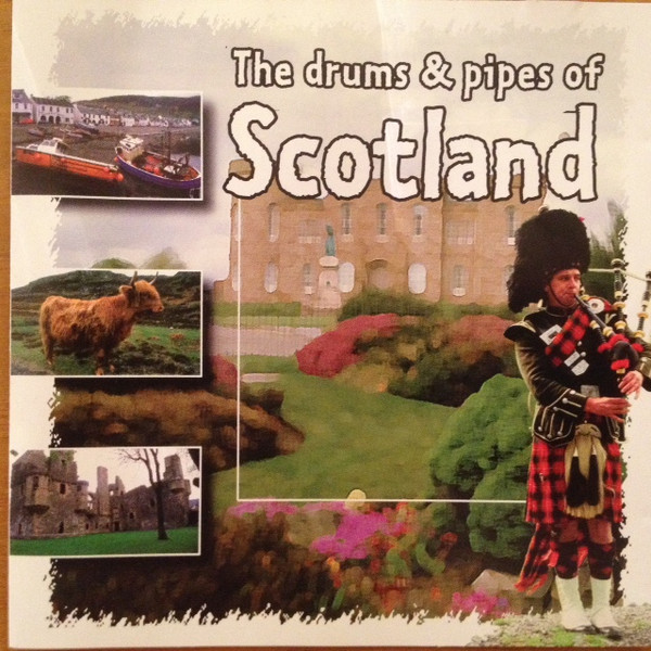 The Gordon Highlanders - The Drums & Pipes Of Scotland | Disky (DC 851042) - 2