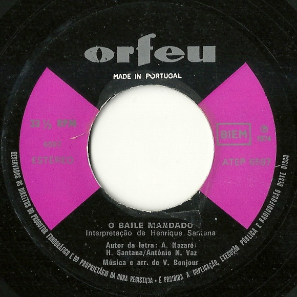 Henrique Santana - O Baile Mandado / O Fado Do Pide | Orfeu (ATEP 6597)