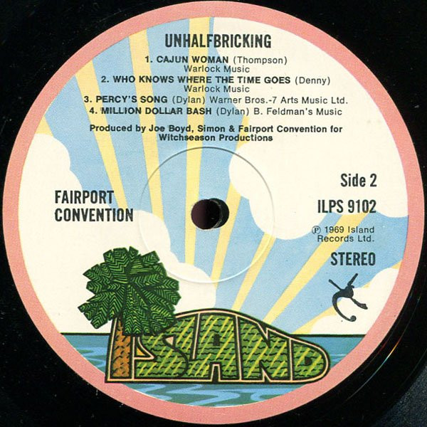 Fairport Convention - Unhalfbricking | Island Records (ILPS 9102) - 3 Fairport Convention - Unhalfbricking | Island Records (ILPS 9102) - 3