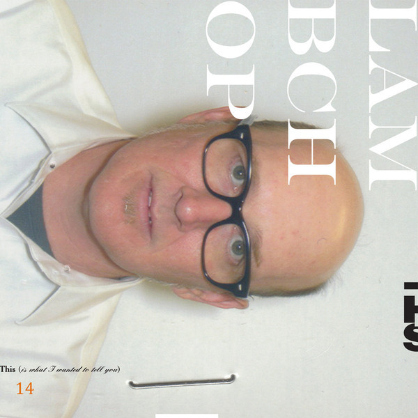 Lambchop - This (Is What I Wanted To Tell You) | City Slang (SLANG50197LP) - main Lambchop - This (Is What I Wanted To Tell You) | City Slang (SLANG50197LP) - main