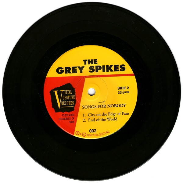 The Grey Spikes - Songs For Nobody | Vital Gesture Records (002) - 4 The Grey Spikes - Songs For Nobody | Vital Gesture Records (002) - 4
