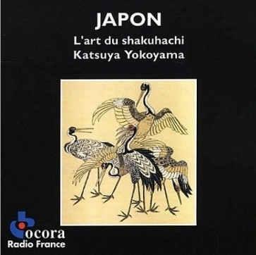 Katsuya Yokoyama - Japon. L'Art Du Shakuhachi | Ocora (C 560114) - main