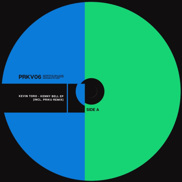 Kevin Toro - Kenny Bell EP | Pirka (PRKV06) - main Kevin Toro - Kenny Bell EP | Pirka (PRKV06) - main