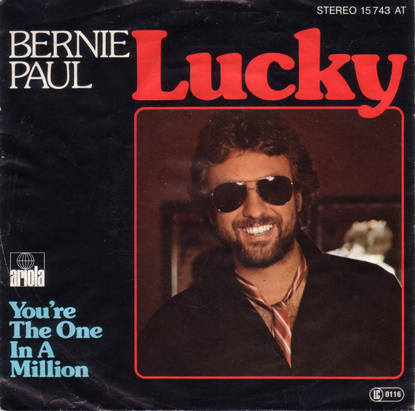 Bernie Paul - Lucky | Ariola (15 743 AT)