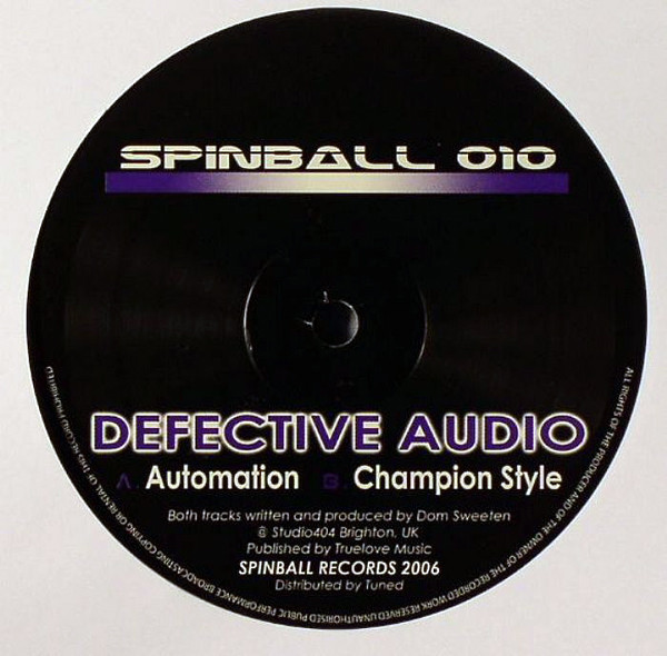 Defective Audio - Automation / Champion Style | Spinball Records (SPINBALL 010)