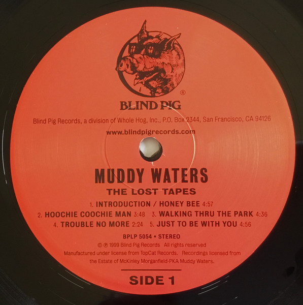 Muddy Waters - The Lost Tapes (Recorded Live) | Blind Pig Records (BPLP 5054) - 3