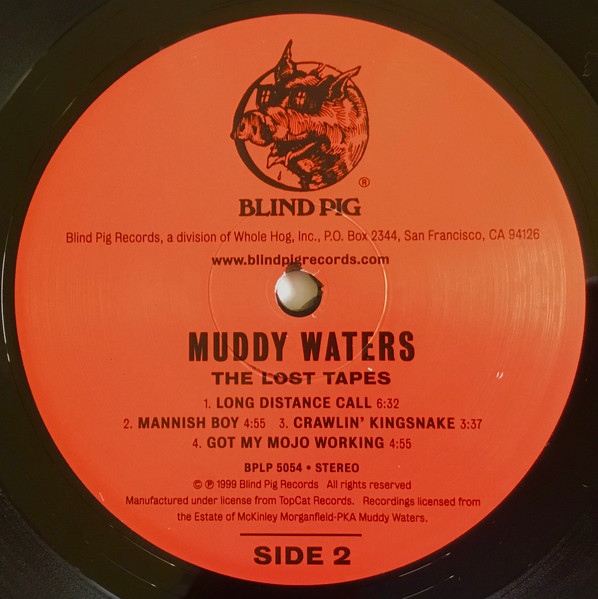 Muddy Waters - The Lost Tapes (Recorded Live) | Blind Pig Records (BPLP 5054) - 4