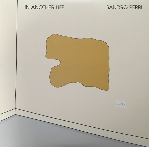 Sandro Perri - In Another Life | Constellation (CST136) - main
